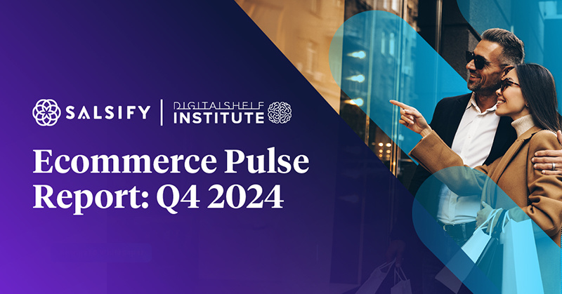 Salsify 2024 Q4 Ecommerce Pulse Report-Featured Image5